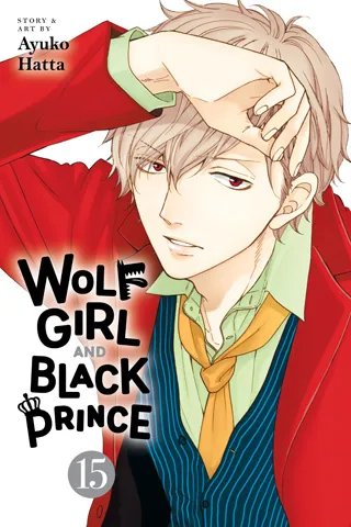 Cover of Wolf Girl and Black Prince, Vol. 15