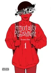 Cover of Immortality and Punishment, Vol. 1