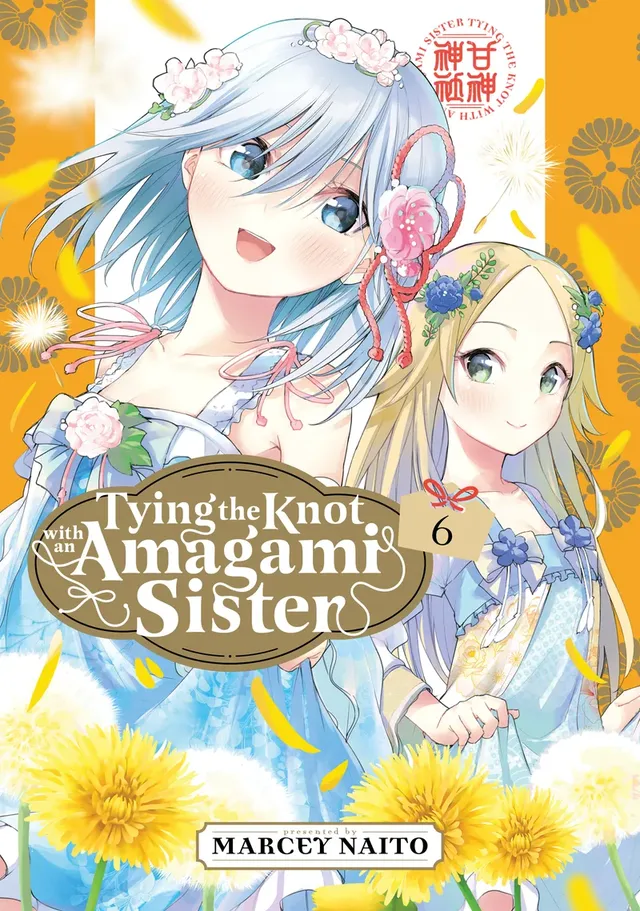 Cover of Tying the Knot with an Amagami Sister Volume 6