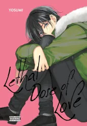 Cover of Lethal Dose of Love