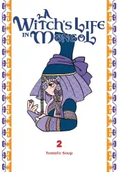 Cover of A Witch’s Life in Mongol, Vol. 2