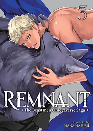 Cover of Remnant: The Beastmen Omegaverse Saga Vol. 3
