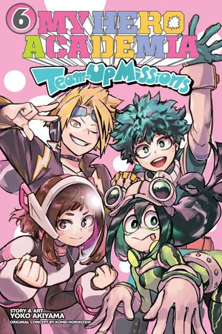 Cover of My Hero Academia: Team-Up Missions, Vol. 6