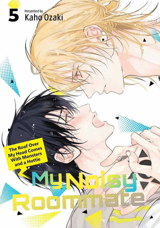Cover of My Noisy Roommate: The Roof Over My Head Comes with Monsters and a Hottie, Volume 5