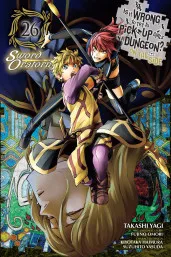 Cover of Is It Wrong to Try to Pick Up Girls in a Dungeon? On the Side: Sword Oratoria, Vol. 26 (manga)