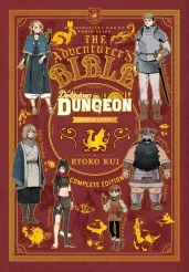 Cover of Delicious in Dungeon World Guide: The Adventurer's Bible, Complete Edition