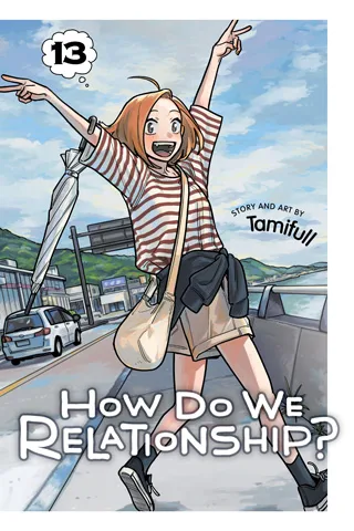 Cover of How Do We Relationship?, Vol. 13