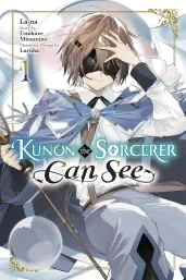 Cover of Kunon the Sorcerer Can See, Vol. 1 (manga)