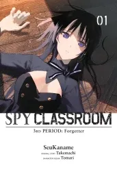 Cover of Spy Classroom 3rd Period: Forgetter, Vol. 1 (manga)