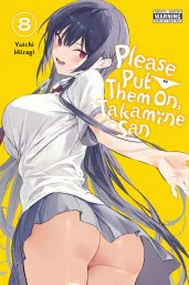 Cover of Please Put Them On, Takamine-san, Vol. 8