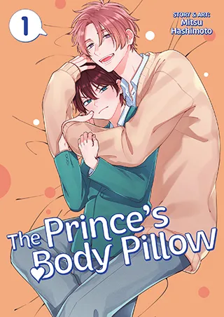 Cover of The Prince’s Body Pillow Vol. 1