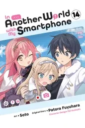 Cover of In Another World with My Smartphone, Vol. 14 (manga)
