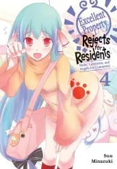 Cover of Excellent Property, Rejects for Residents, Vol. 4