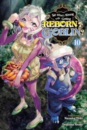 Cover of So What's Wrong with Getting Reborn as a Goblin?, Vol. 10