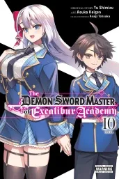 Cover of The Demon Sword Master of Excalibur Academy, Vol. 10 (manga)