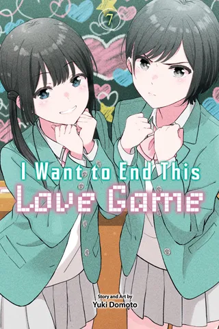 Cover of I Want to End This Love Game, Vol. 7