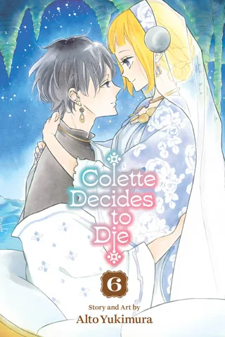 Cover of Colette Decides to Die, Vol. 6
