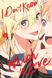 Cover of I Don't Know Which Is Love, Vol. 5