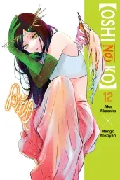 Cover of [Oshi No Ko], Vol. 12