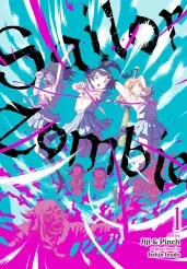 Cover of Sailor Zombie, Vol. 1