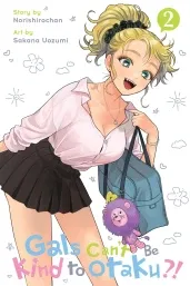 Cover of Gals Can’t Be Kind to Otaku?!, Vol. 2