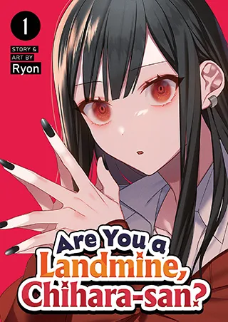 Cover of Are You a Landmine, Chihara-san? Vol. 1