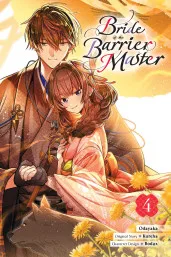 Cover of Bride of the Barrier Master, Vol. 4 (manga)