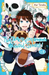 Cover of The Terrifying Students at Ghoul School!, Vol. 1