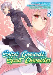Cover of Seirei Gensouki: Spirit Chronicles (Manga): Volume 8
