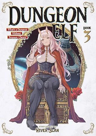 Cover of Dungeon Elf: What’s a Dungeon without Treasure Chests? Vol. 3
