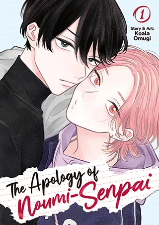 Cover of The Apology of Noumi-Senpai Vol. 1