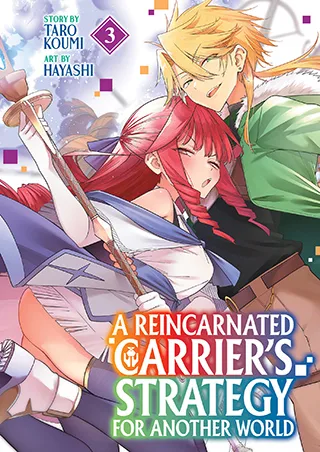 Cover of A Reincarnated Carrier’s Strategy for Another World Vol. 3