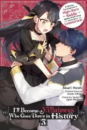 Cover of I’ll Become a Villainess Who Goes Down in History, Vol. 3