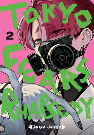 Cover of Tokyo Fears Rhapsody, Vol. 2