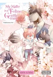 Cover of My Mate Is a Feline Gentleman: Yokohama Arc