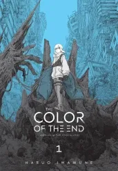 Cover of The Color of the End: Mission in the Apocalypse, Vol. 1