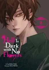 Cover of Hell Is Dark with No Flowers, Vol. 2 (manga)
