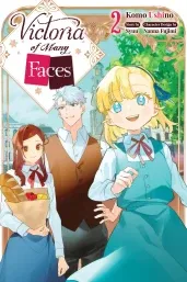 Cover of Victoria of Many Faces, Vol. 2 (manga)