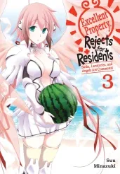 Cover of Excellent Property, Rejects for Residents, Vol. 3: Baths, Lavatories, and Angels Are Communal