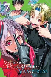 Cover of My Dear, Curse-Casting Vampiress, Vol. 7