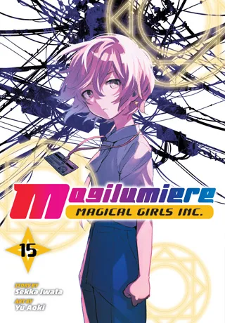 Cover of Magilumiere Magical Girls Inc., Vol. 15