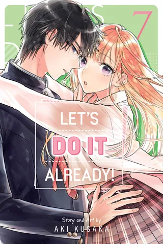 Cover of Let’s Do It Already!, Vol. 7