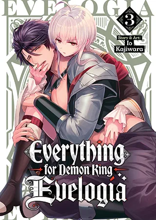 Cover of Everything for Demon King Evelogia Vol. 3