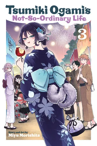 Cover of Tsumiki Ogami’s Not-So-Ordinary Life, Vol. 3