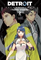 Cover of Detroit: Become Human -Tokyo Stories-, Vol. 2 (manga)