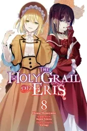Cover of The Holy Grail of Eris, Vol. 8 (manga)