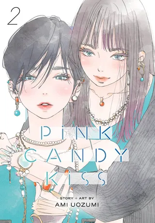 Cover of Pink Candy Kiss, Vol. 2