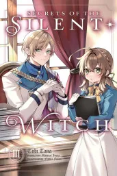 Cover of Secrets of the Silent Witch, Vol. 3 (manga)