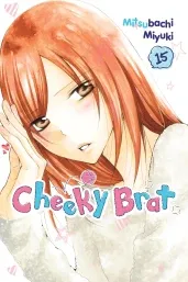 Cover of Cheeky Brat, Vol. 15