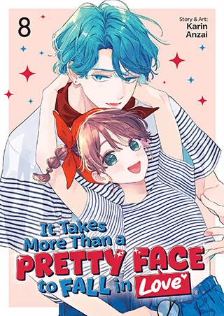 Cover of It Takes More Than a Pretty Face to Fall in Love Vol. 8